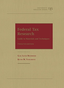 Richmond and Yamamoto's Federal Tax Research: Guide to